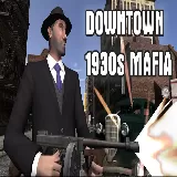 Downtown 1930s Mafia